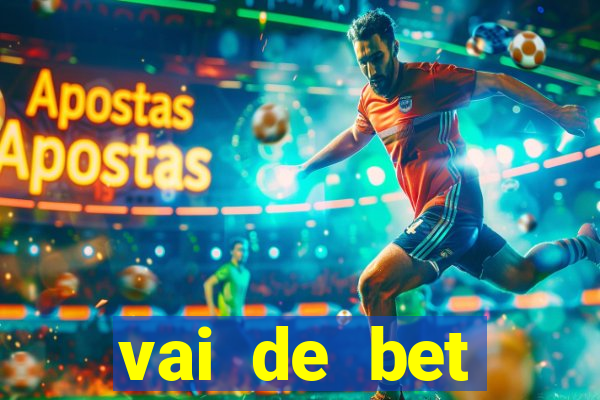 vai de bet gusttavo lima app